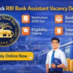 RBI Bank Assistant Vacancy 2026 showing RBI logo, notification highlights, eligibility, selection process, and apply