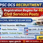 OPSC OCS Recruitment 2026 banner showing 465 Civil Services vacancies, eligibility criteria, age limit 21–38 years and apply online details