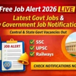 Free Job Alert 2026 – Latest govt jobs and new government job notifications in India