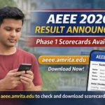 AEEE 2026 Phase 1 result announced with student checking scorecard on official website aeee.amrita.edu