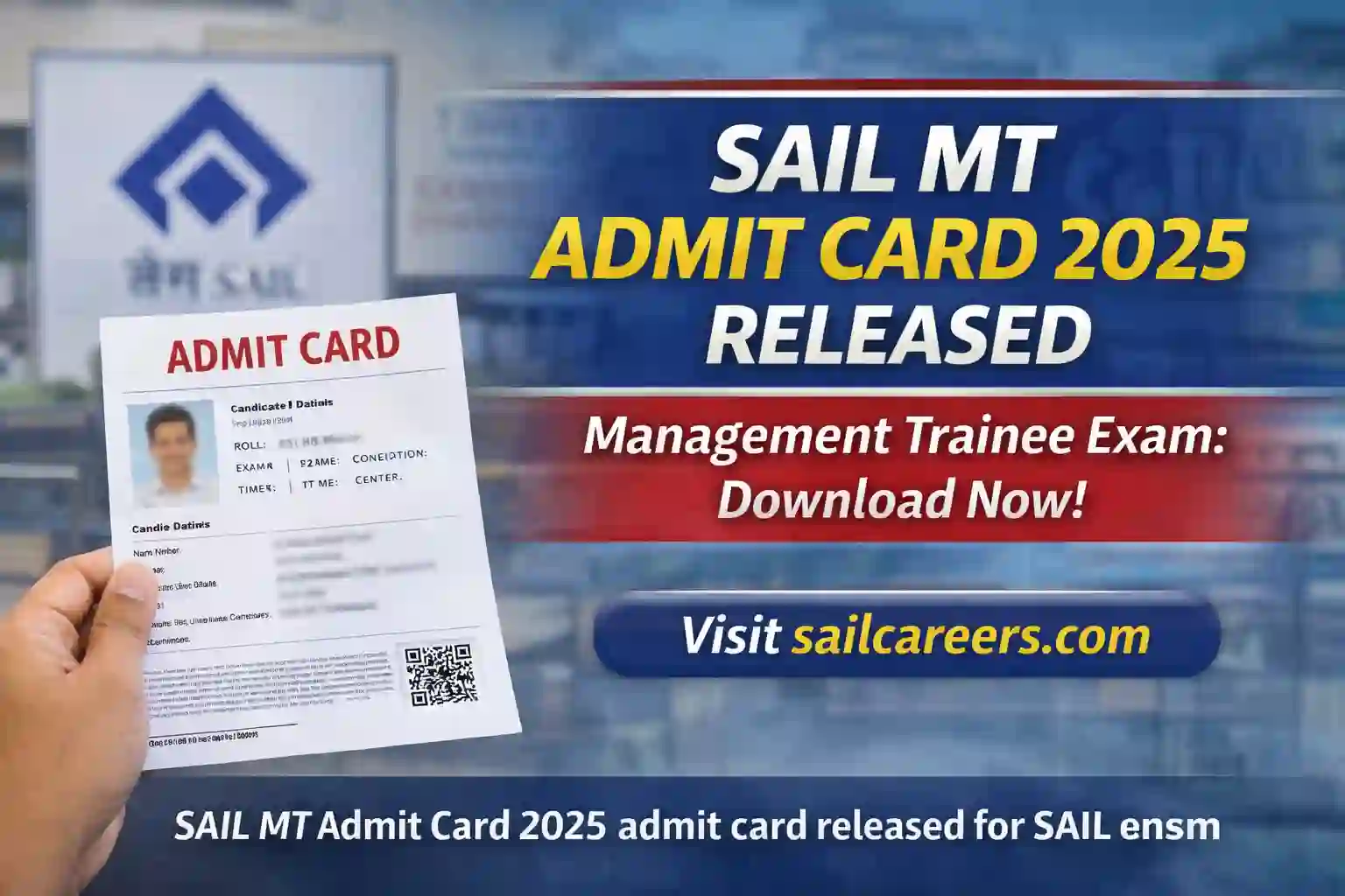 SAIL Recruitment 2025 admit card released for Management Trainee exam download online