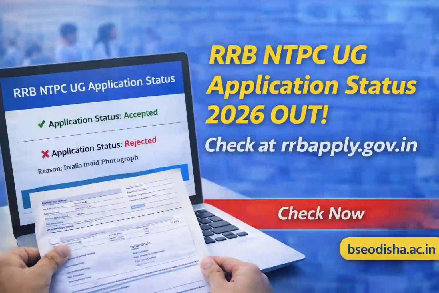 RRB NTPC UG Application Status 2026 released, candidates checking accepted or rejected status at rrbapply.gov.in