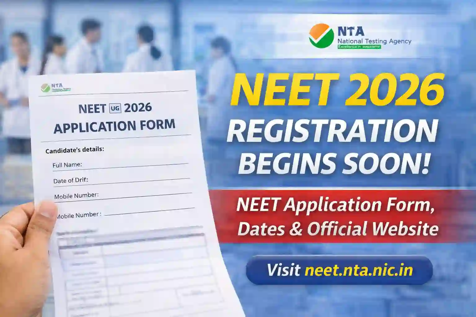 NEET 2026 registration update showing NTA NEET application form and official website neet.nta.nic.in