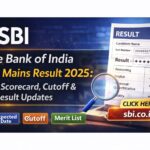State Bank of India Clerk Mains Result 2025 scorecard and cutoff details