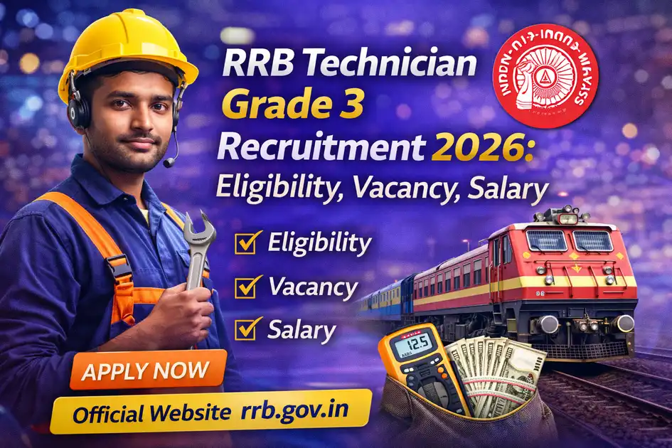 RRB Technician Grade 3 Recruitment 2026