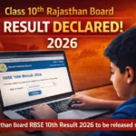 RBSE Class 10th Rajasthan Board Result 2026