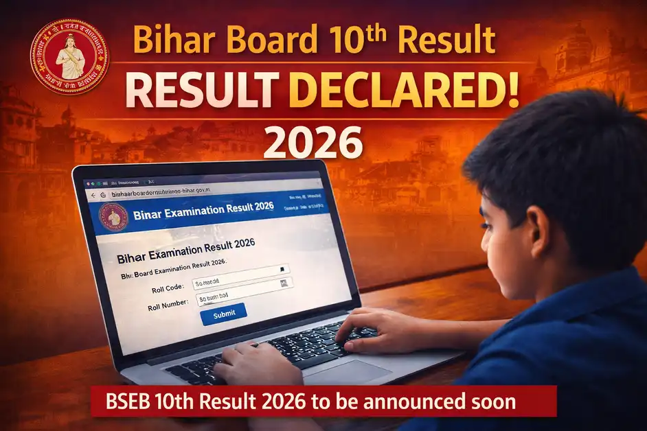 Bihar Board 10th Result 2026: BSEB Matric Result Date, Direct Link & Latest Notice